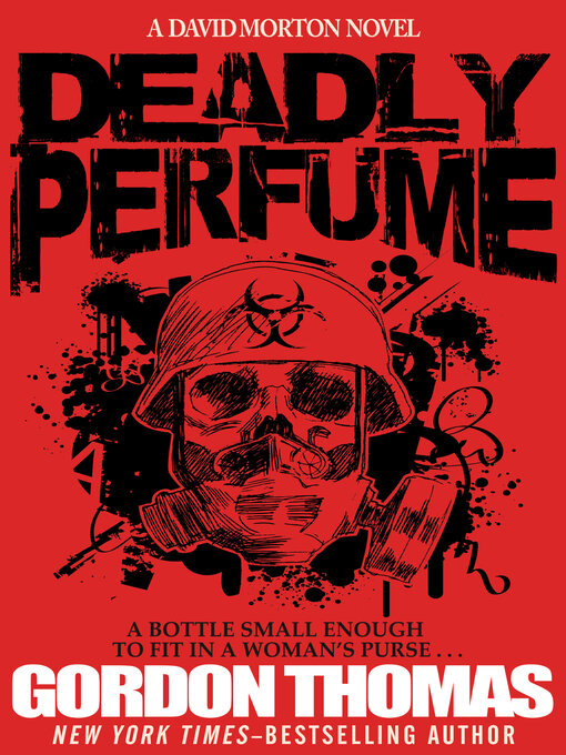 Title details for Deadly Perfume by Gordon Thomas - Available